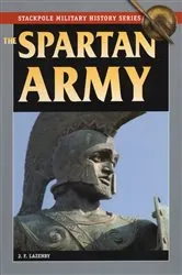 Book cover of The Spartan Army by J. F. Lazenby