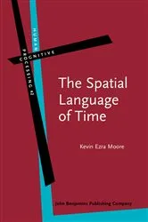 Book cover of The Spatial Language of Time by Unknown