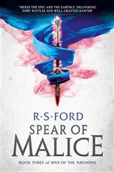 Book cover of The Spear of Malice (War of the Archons 3) by R.S. Ford