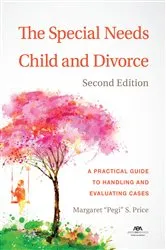 Book cover of The Special Needs Child and Divorce by Unknown
