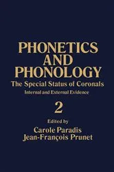 Book cover of The Special Status of Coronals: Internal and External Evidence by Carole Paradis