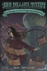 Book cover of The Specter From the Magician's Museum by John Bellairs