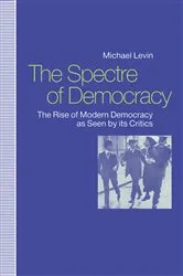 Book cover of The Spectre of Democracy by Michael Levin