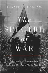 Book cover of The Spectre of War by Jonathan Haslam