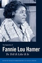 Book cover of The Speeches of Fannie Lou Hamer by Maegan Parker Brooks