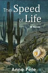 Book cover of The Speed of Life by Pete, Anne,