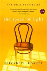 Book cover of The Speed of Light by Elizabeth Rosner