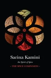 Book cover of The Spice Companion by Sarina Kamini