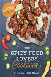 Book cover of The Spicy Food Lovers’ Cookbook by N/A