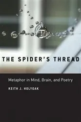 Book cover of The Spider's Thread by Keith J. Holyoak
