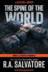 Book cover of The Spine of the World by R.A. Salvatore