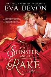 Book cover of The Spinster and the Rake by Eva Devon