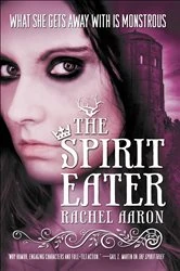Book cover of The Spirit Eater by Rachel Aaron