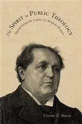 Book cover of The Spirit in Public Theology by Vincent E. Bacote