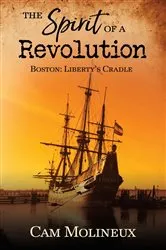Book cover of The Spirit of a Revolution: Boston by Unknown