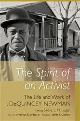 Book cover of The Spirit of an Activist by Sadye L. M. Logan