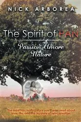 Book cover of The Spirit of Pan Passion Amore Nature by Nick Arborea