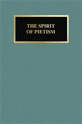 Book cover of The Spirit Of Pietism by Robert J Koester