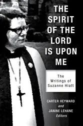 Book cover of The Spirit of the Lord Is Upon Me by Carter Heyward