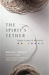 Book cover of The Spirit's Tether by Malcolm L. Warford