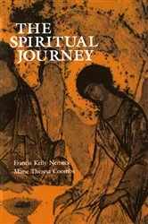 Book cover of The Spiritual Journey by Francis   Kelly Nemeck