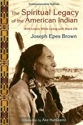 Book cover of The Spiritual Legacy of the American Indian by Unknown