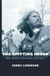 Book cover of The Spitting Image by Jerry Lembcke