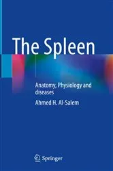 Book cover of The Spleen by Ahmed H. Al-Salem