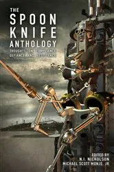 Book cover of The Spoon Knife Anthology by Monje, Jr., Michael Scott