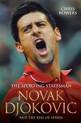 Book cover of The Sporting Statesman - Novak Djokovic and the Rise of Serbia by Unknown