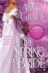 Book cover of The Spring Bride by Anne Gracie