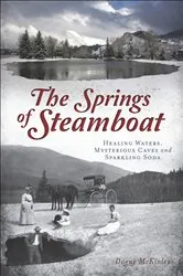 Book cover of The Springs of Steamboat by Dagny McKinley