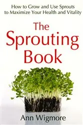 Book cover of The Sprouting Book by Ann Wigmore