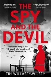 Book cover of The Spy and the Devil by Tim Willasey-Wilsey
