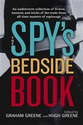 Book cover of The Spy's Bedside Book by Unknown