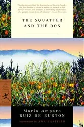 Book cover of The Squatter and the Don by Maria Amparo Ruiz de Burton