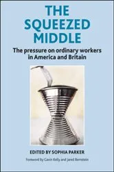 Book cover of The Squeezed Middle by Sophia Parker