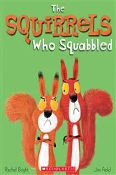 Book cover of The Squirrels Who Squabbled by Rachel Bright