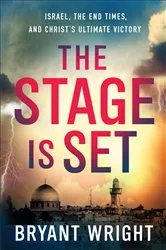 Book cover of The Stage Is Set by Bryant Wright