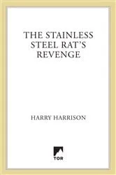 Book cover of The Stainless Steel Rat's Revenge by Harry Harrison