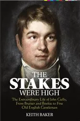 Book cover of The Stakes were High by Keith Baker