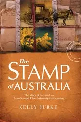 Book cover of The Stamp of Australia by Kelly Burke