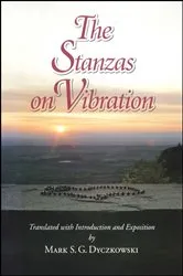 Book cover of The Stanzas on Vibration by Mark S. G. Dyczkowski