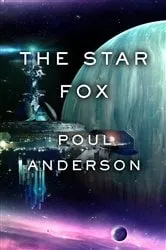 Book cover of The Star Fox by Poul Anderson