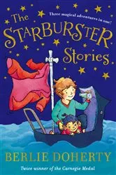 Book cover of The Starburster Stories by Berlie Doherty