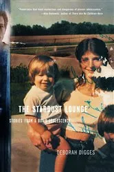 Book cover of The Stardust Lounge by Deborah Digges