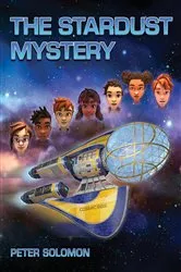 Book cover of The Stardust Mystery by Peter Solomon