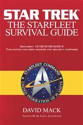 Book cover of The Starfleet Survival Guide by David Mack