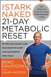 Book cover of The Stark Naked 21-Day Metabolic Reset by Brad Davidson