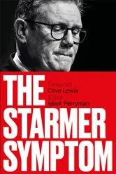 Book cover of The Starmer Symptom by Mark Perryman